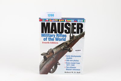 Lot 1200 - Mauser Military Rifles of the World, Fourth...